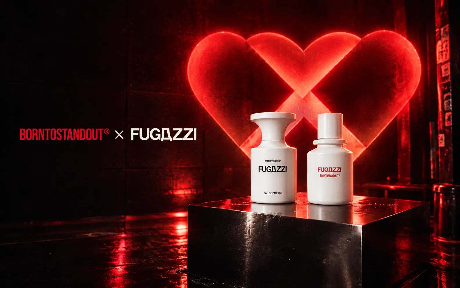 BORNTOSTANDOUT × FUGAZZI fragrance bottles in front of a glowing red heart installation